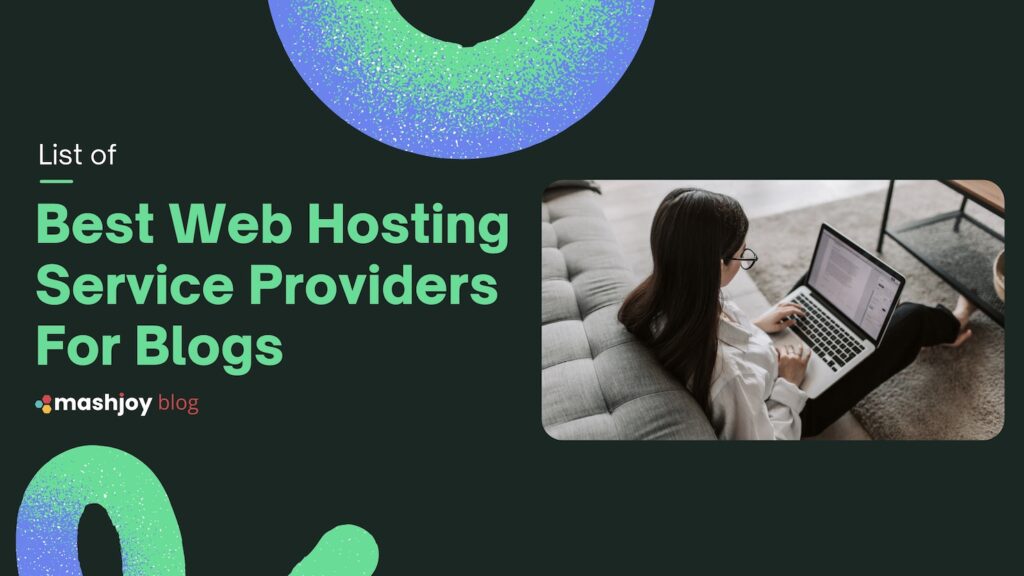 Best web hosting service for blogs