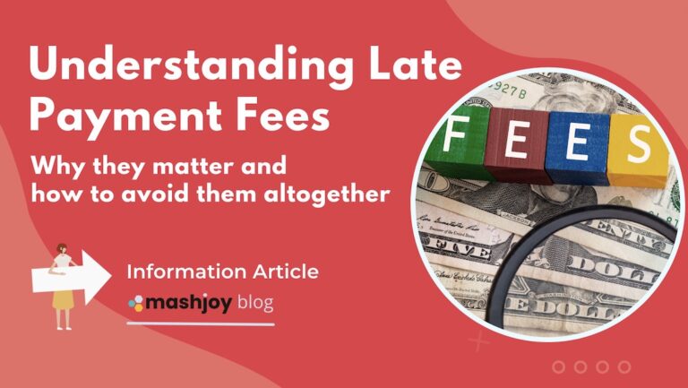 mashjoy late payment fee